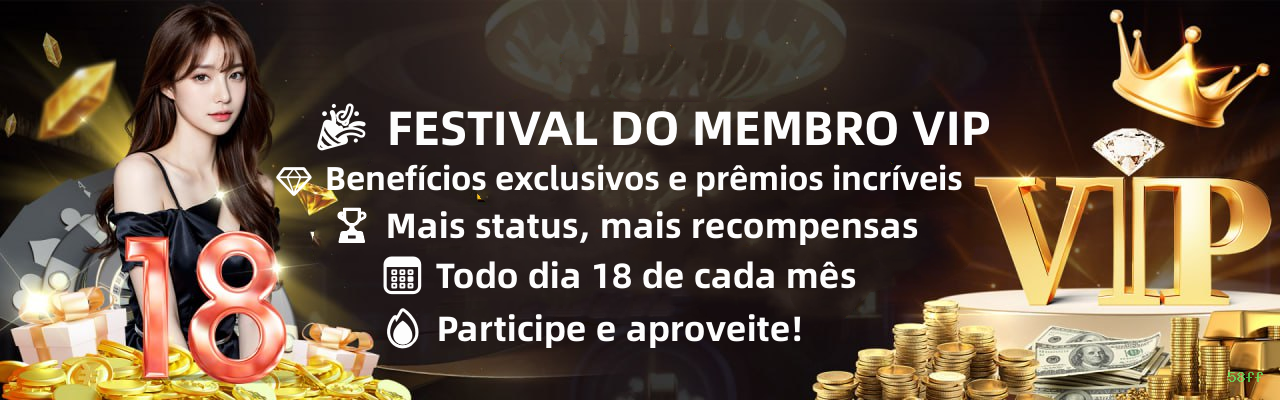 Bônus exclusivos membros VIP 58ff